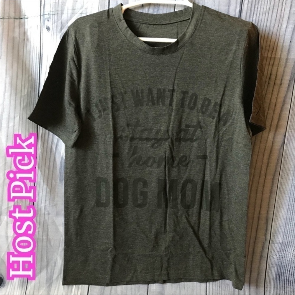 ✅2X Host Pick✅ Stay at Home Dog Mom T-Shirt, Large